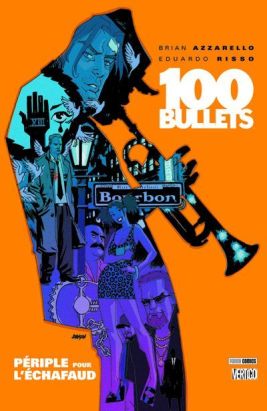 100 bullets tome 11 - périple pour l'échafaud