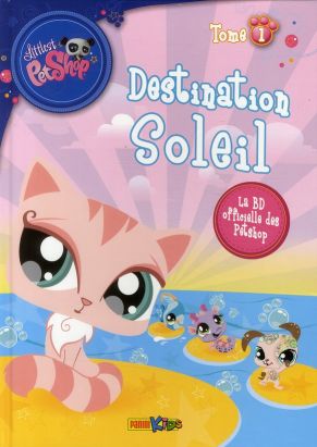 littlest petshop tome 1