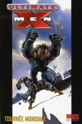 ultimate x-men tome 2 - tournée mondiale