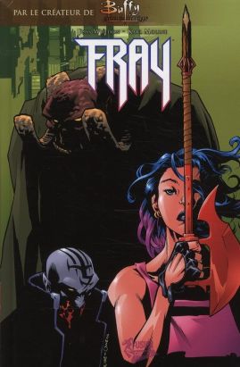 buffy contre les vampires tome 7 - fray