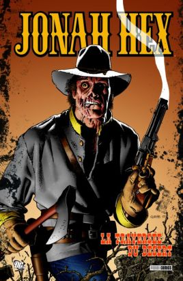 Jonah Hex tome 3 - la traversée du désert