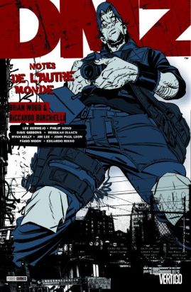 DMZ tome 8 - notes de l'autre monde