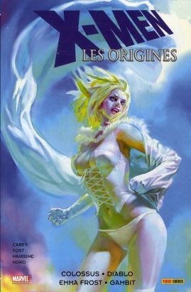 X-Men - les origines tome 1 - Colossus, Diablo, Emma Frost, Gambit