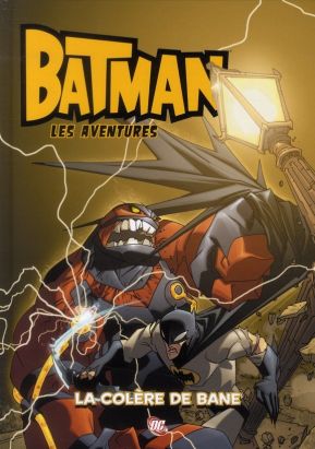 Batman - les aventures tome 2 - la colère de Bane
