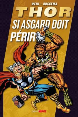 Thor : si Asgard doit périr Thor : si Asgard doit périr