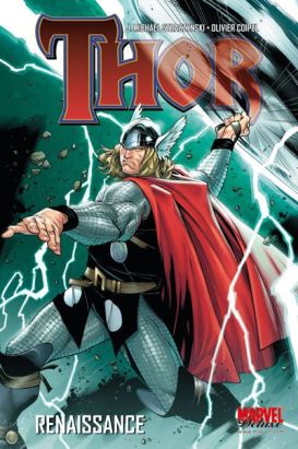 Thor tome 1 - renaissance