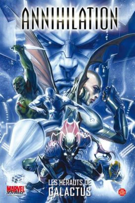 Annihilation tome 2 - les hérauts de Galactus