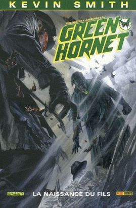green hornet tome 2 - la naissance du fils