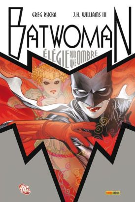 Batwoman tome 0 - élégie pour une ombre Batwoman tome 0 - élégie pour une ombre