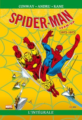 Spider-Man - team up : Intégrale vol.23 : 1972-1973 Spider-Man - team up : Intégrale vol.23 : 1972-1973
