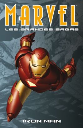 marvel les grandes sagas tome 3 - iron man