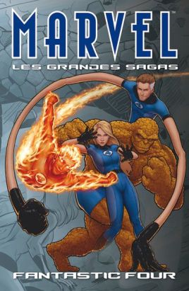 Marvel - Les Grandes Sagas N.10 : Les Quatre Fantastiques
