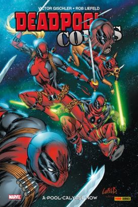 Deadpool corps tome 1 - a-Pool-calypse now