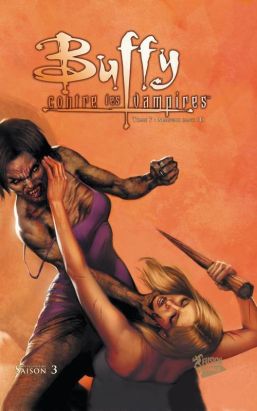 Buffy contre les vampires - classic intégrale tome 7 - mauvais sang Buffy contre les vampires - classic intégrale tome 7 - mauvais sang