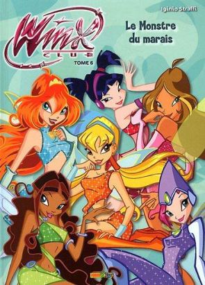 Winx club tome 6 - le monstre du marais