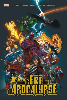 X-Men - l'ère d'apocalypse tome 1 X-Men - l'ère d'apocalypse tome 1