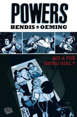 powers tome 1 - Qui a tué Retro Girl ?