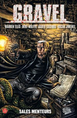 gravel tome 1 - sales menteurs