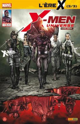X-Men Universe Hors-Série n.2 : l'ère X tome 3
