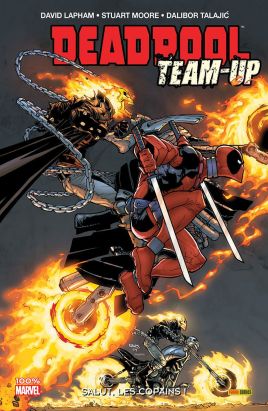 deadpool team-up tome 1 - salut, les copains !