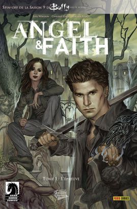 Angel et Faith tome 1