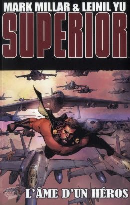 superior Tome 2 ; l'âme d'un héros