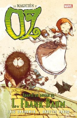 le magicien d'Oz Tome 1