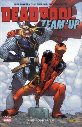 Deadpool Team up tome 2 - amis pour la vie