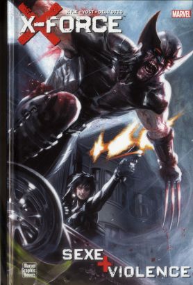 X-Force : sexe + violence
