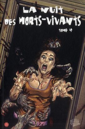 La nuit des morts-vivants tome 4
