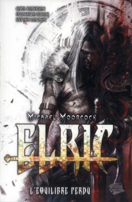 Elric tome 2 - l'équilibre perdu