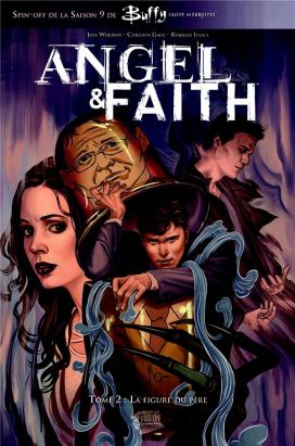 Angel & Faith tome 2
