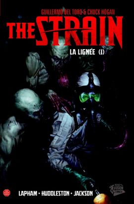 the strain - la lignée tome 1