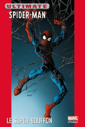 Ultimate Spider-Man tome 7 - le Super Bouffon