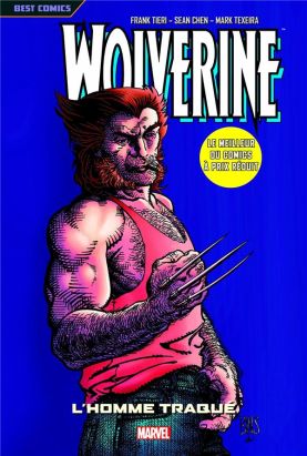 Wolverine tome 3 - l'homme traqué