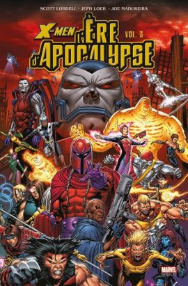 X-Men - l'ère de l'apocalypse tome 3