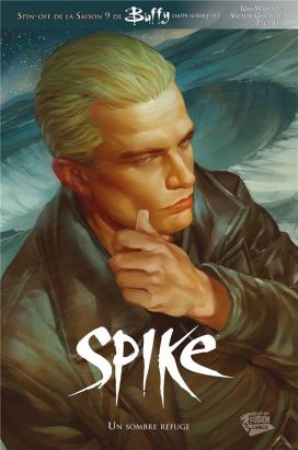 Buffy contre les vampires - saison 9 Hors-Série : Spike