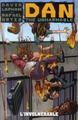 Dan the unharmable tome 1 : l'invulnérable