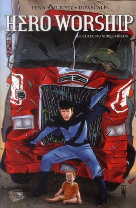 Hero Worship Tome 1