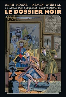 la ligue des gentlemen extraordinaires ; le dossier noir