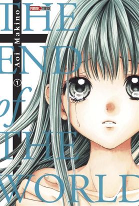 The end of the world tome 1 The end of the world tome 1
