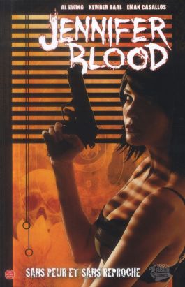 Jennifer Blood tome 3 - sans peur et sans reproche