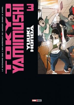Tokyo yamimushi tome 3