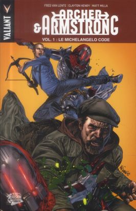 Archer & Armstrong tome 1
