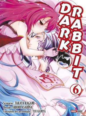 Dark Rabbit Tome 6 Dark Rabbit Tome 6