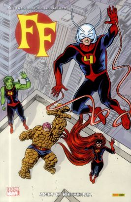 FF Marvel Now ! Tome 1