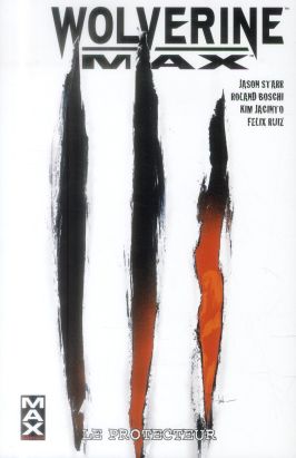 Wolverine Max Tome 2