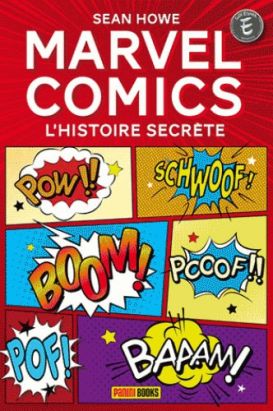 Marvel comics - L'histoire secrète