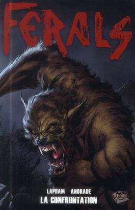 Ferals - Instinct animal tome 3