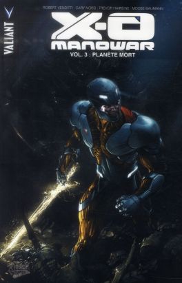 X-O Manowar tome 3